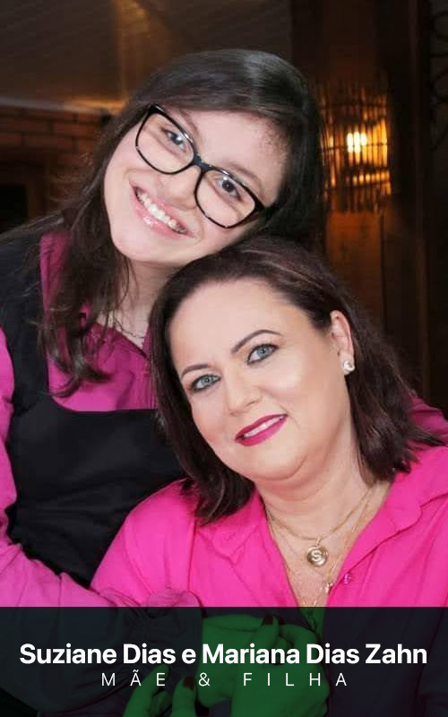 Suziane Dias e Mariana Dias Zahn